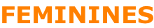 FEMININES